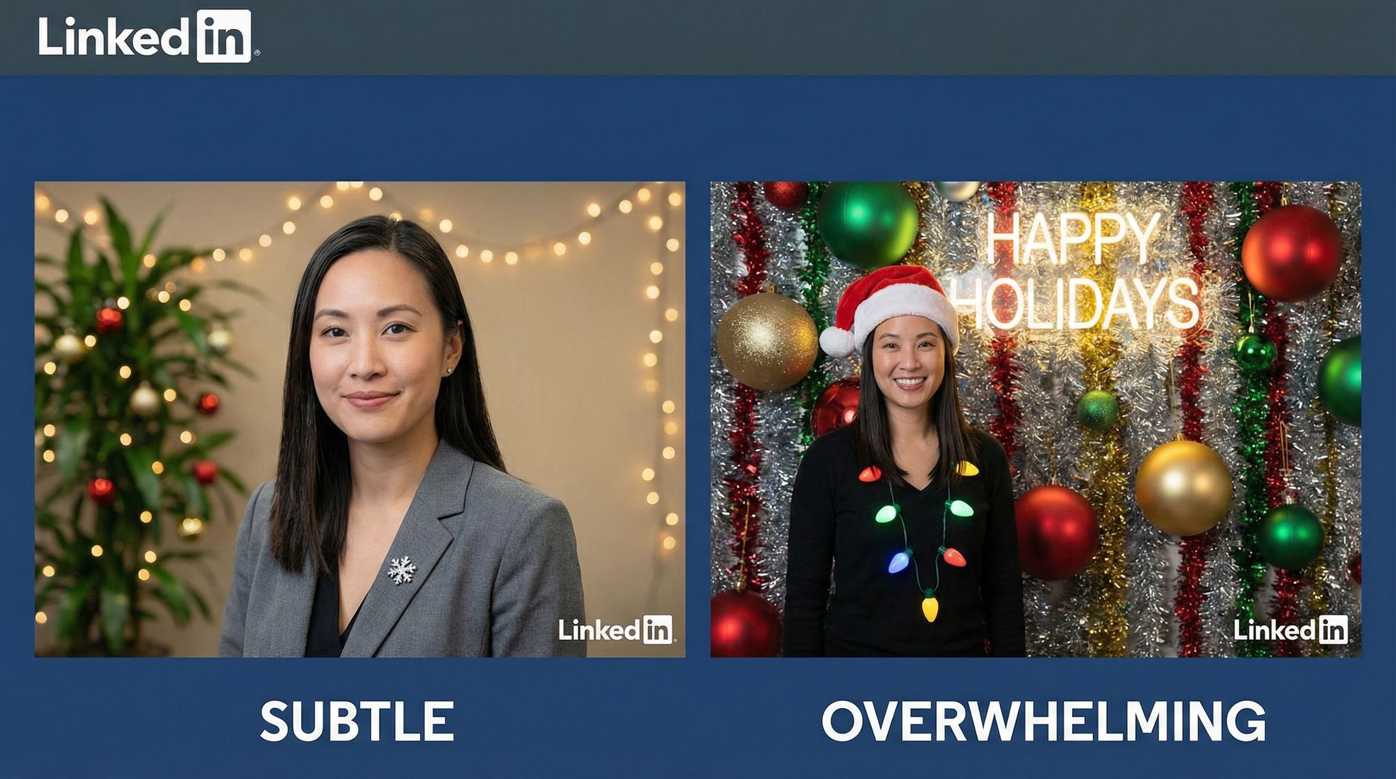 Professional LinkedIn holiday photo comparison showing subtle versus overwhelming seasonal elements